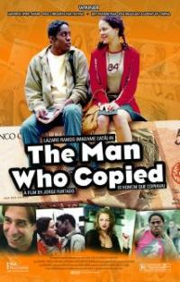 The Man Who Copied (2003) movie poster