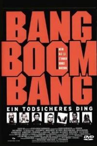 Bang Boom Bang - Ein todsicheres Ding (1999) movie poster