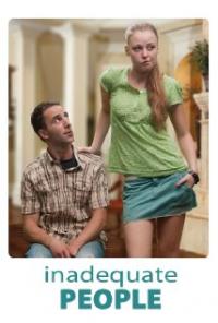 Inadequate People (2010) movie poster