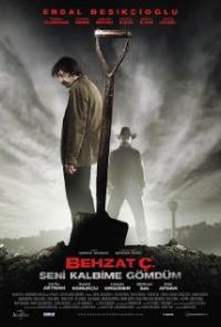 Behzat C. - Seni kalbime gomdum (2011) movie poster