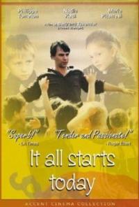 Ca commence aujourd'hui (1999) movie poster