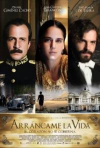 Arrancame la vida (2008) movie poster
