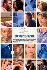 Mother and Child (2009) movie poster