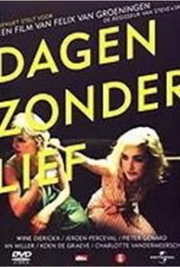 Dagen zonder lief (2007) movie poster