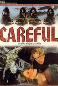 Careful (1992) movie poster