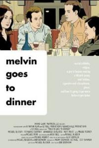 Melvin Goes to Dinner (2003) movie poster