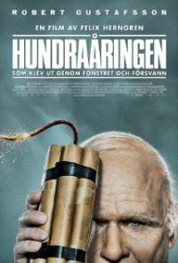 The 100-Year-Old Man Who Climbed Out the Window and Disappeared (2013) movie poster