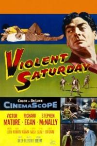Violent Saturday (1955) movie poster