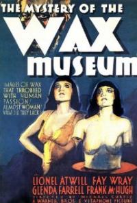 Mystery of the Wax Museum (1933) movie poster