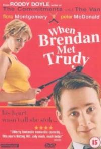 When Brendan Met Trudy (2000) movie poster