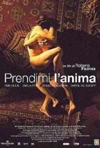 Prendimi l'anima (2002) movie poster