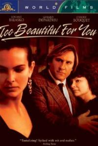 Too Beautiful for You (1989) movie poster