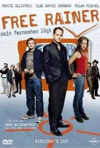 Free Rainer (2007) movie poster