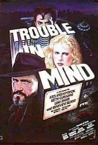 Trouble in Mind (1985) movie poster