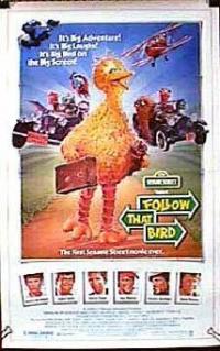 Sesame Street Presents: Follow that Bird (1985) movie poster