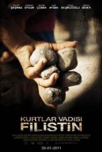 Kurtlar Vadisi Filistin (2011) movie poster