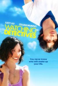 Watching the Detectives (2007) movie poster