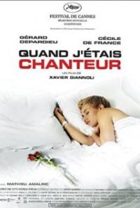 Quand j'etais chanteur (2006) movie poster