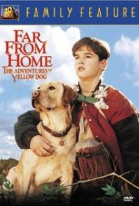 Far from Home: The Adventures of Yellow Dog (1995) movie poster