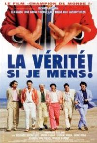 La verite si je mens! (1997) movie poster