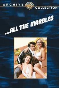 ...All the Marbles (1981) movie poster