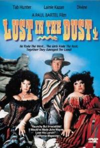 Lust in the Dust (1985) movie poster