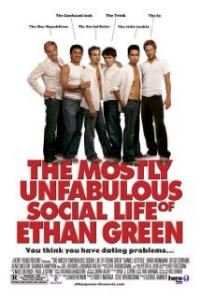 The Mostly Unfabulous Social Life of Ethan Green (2005) movie poster