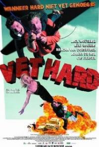 Vet hard (2005) movie poster
