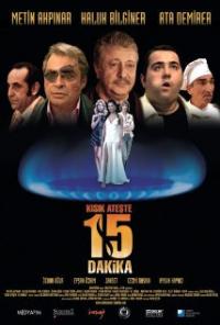 Kisik ateste 15 dakika (2006) movie poster
