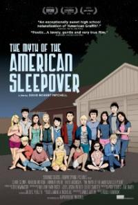 The Myth of the American Sleepover (2010) movie poster