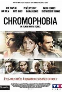 Chromophobia (2005) movie poster
