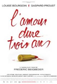 L'amour dure trois ans (2011) movie poster