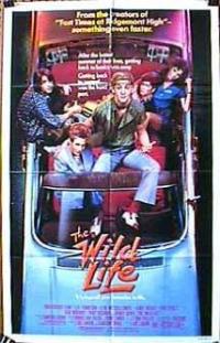 The Wild Life (1984) movie poster