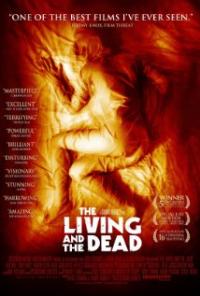 The Living and the Dead (2006) movie poster