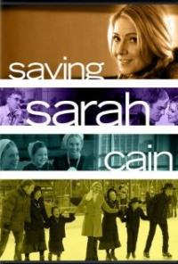 Saving Sarah Cain (2007) movie poster
