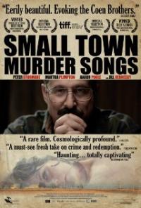 Small Town Murder Songs (2010) movie poster
