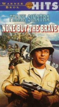 None But the Brave (1965) movie poster