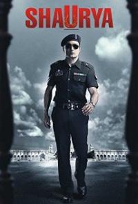 Shaurya: It Takes Courage to Make Right... Right (2008) movie poster
