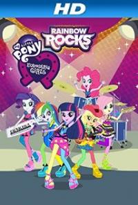 My Little Pony: Equestria Girls - Rainbow Rocks (2014) movie poster