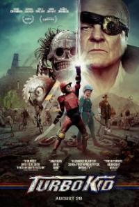 Turbo Kid (2015) movie poster