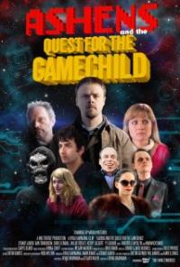 Ashens and the Quest for the Gamechild (2013) movie poster