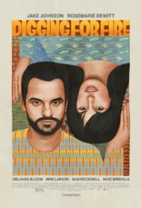 Digging for Fire (2015) movie poster