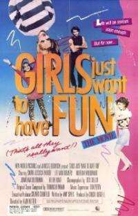 Girls Just Want to Have Fun (1985) movie poster
