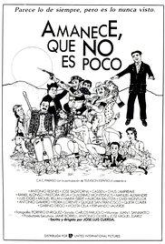 Amanece, que no es poco (1989) movie poster