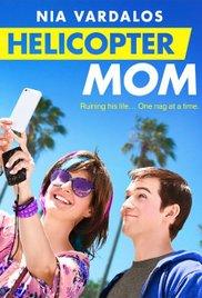 Helicopter Mom (2014) movie poster