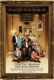 Celal Tan ve Ailesinin Asiri Acikli Hikayesi (2011) movie poster