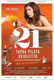 21 tapaa pilata avioliitto (2013) movie poster