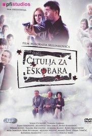 Citulja za Eskobara (2008) movie poster