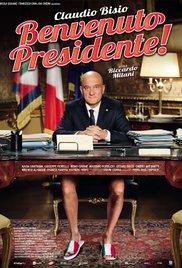 Benvenuto Presidente! (2013) movie poster