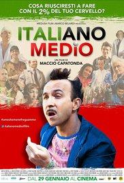 Italiano medio (2015) movie poster
